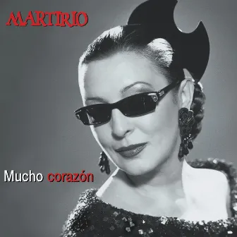 Mucho Corazon by Martirio