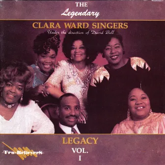 Legacy Vol. 1 by The Clara Ward Singers