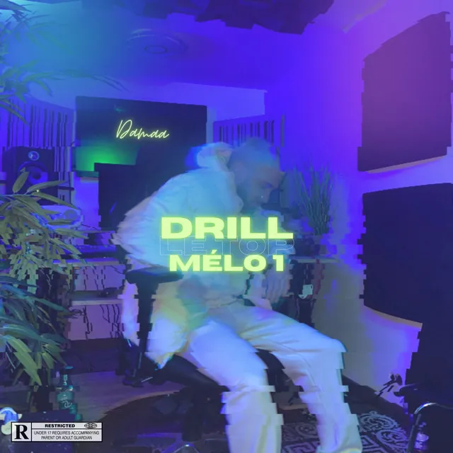 Drill mélo No. 1: Le top