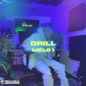 Drill mélo No. 1: Le top by Damaa