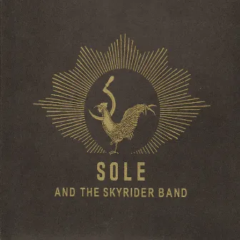 Sole & The Skyrider Band by Sole