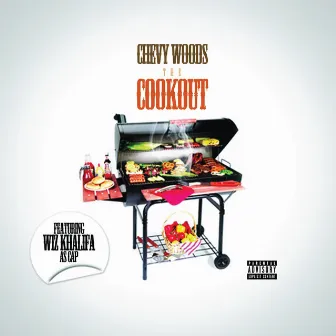 The Cookout by Chevy Woods