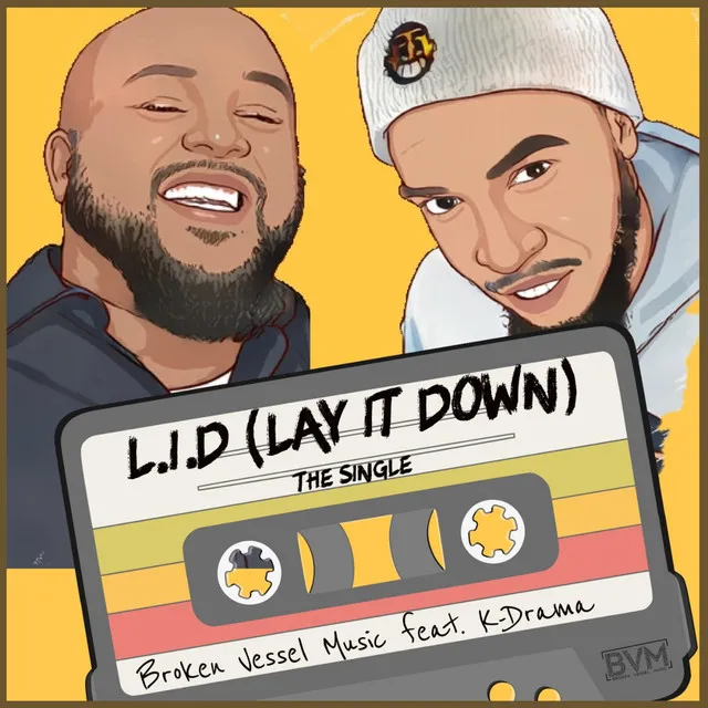 L.I.D (Lay It Down)