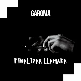 Finalizar Llamada by Garoma