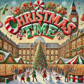 Christmas Time by Top Hits Christmas 2023