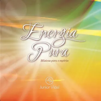 Energia Pura by Junior Vidal