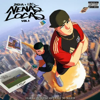 Para las Nenas Locas, Vol. 1 by Kid Rocka