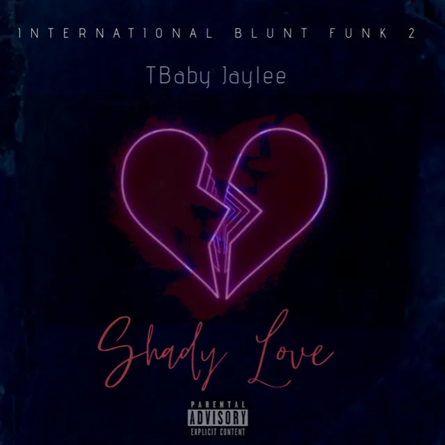 International Blunt Funk 2: Shady Love