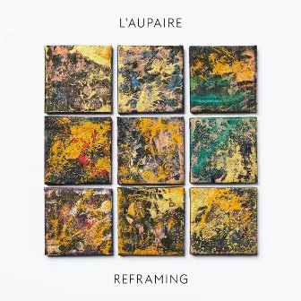 Reframing (Deluxe) by L'aupaire