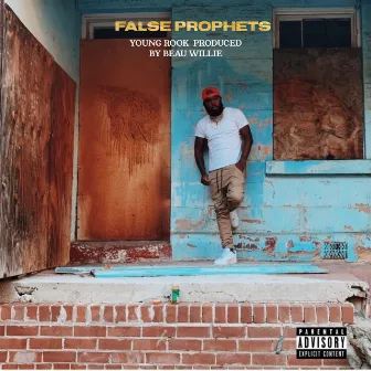 False Prophets by Young Rook