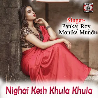 Nighai Kesh Khula Khula by Pankaj Roy