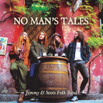 No Man's Tales by Jimmy & Scots Folk Band