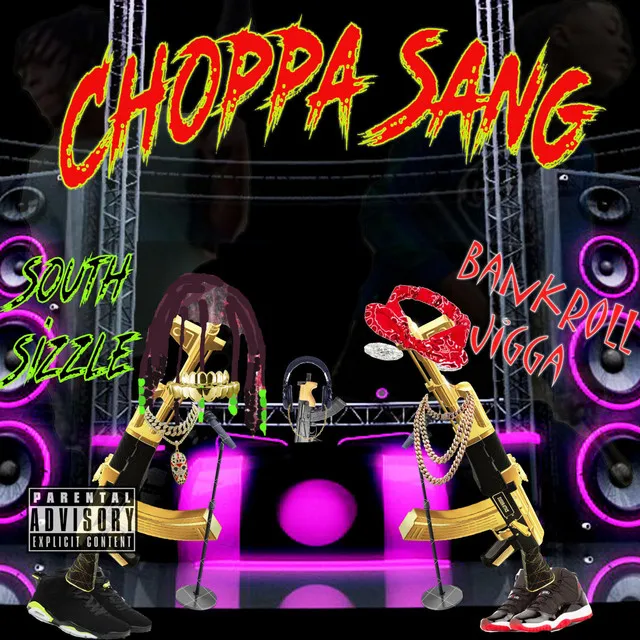 Choppa Sang