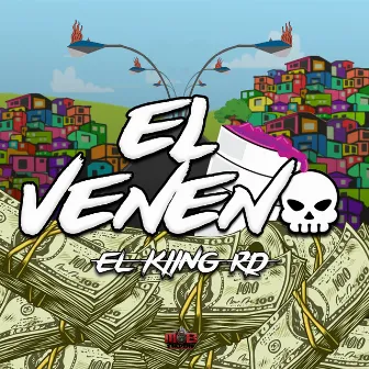 EL VENENO by El Kiing RD