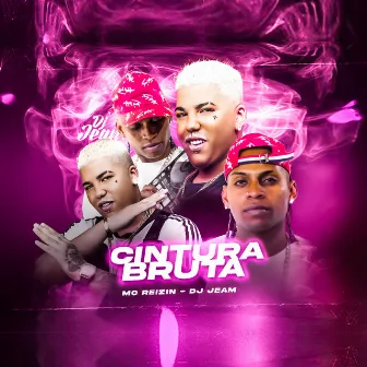 Cintura Bruta by DJ JEAN