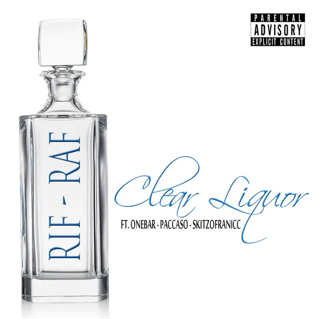 Clear Liquor