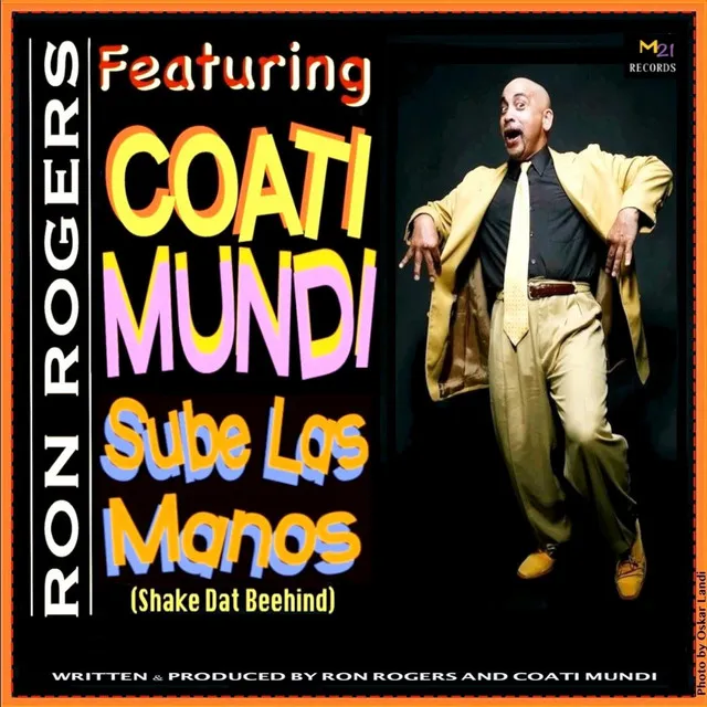 Sube Las Manos (feat. Coati Mundi)