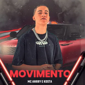 Movimento by MC ANRRY