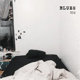 Blues by Olú