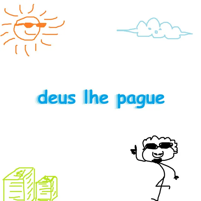 Deus Lhe Pague