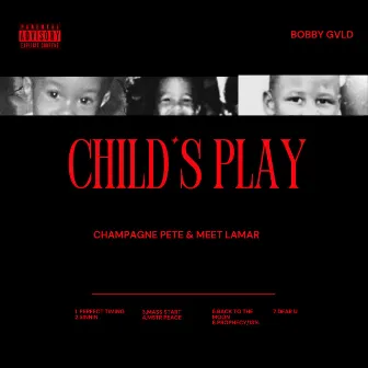 Child's Play by Meet Lamar