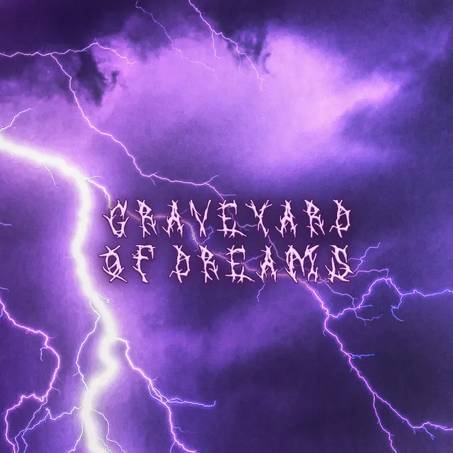 GRAVEYARD OF DREAMS