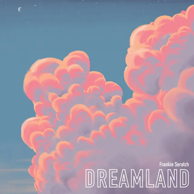 Dreamland