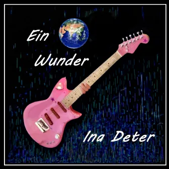 Ein Wunder (2021) [Remix] by Ina Deter