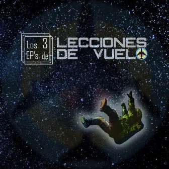 Los 3 EP's by Lecciones de Vuelo