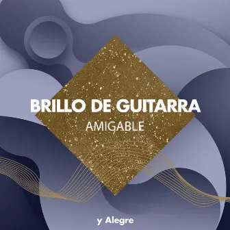 zZz Brillo de Guitarra Amigable y Alegre zZz by Guitarras Mágicas