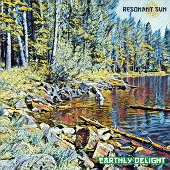 Earthly Delight by Resonant Sun