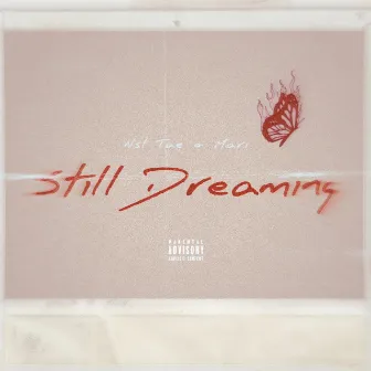 Still Dreaming by Nsl Tae