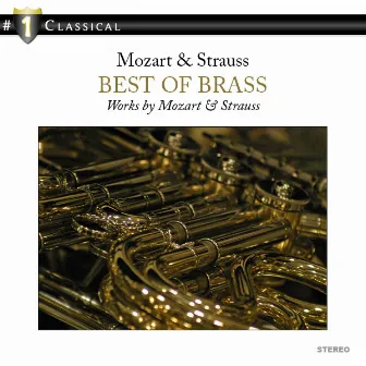 Best of Brass, Works by Mozart and Strauss by English Brass Ensemble