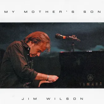 My Mother's Son by Jim Wilson