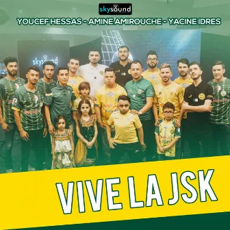 Vive la JSK by Amine Amirouche