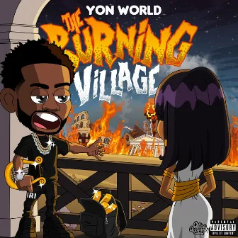 THE BURNING VILLAGE by Yon World