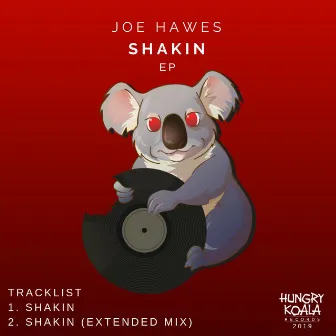 Shakin EP by Joe Hawes