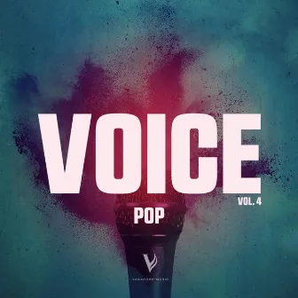 Voice Pop, Vol. 4 by Vanacore Music