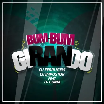 Bumbum Girando by DJ Ferrugem