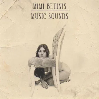 Music Sounds by Mimi Betinis