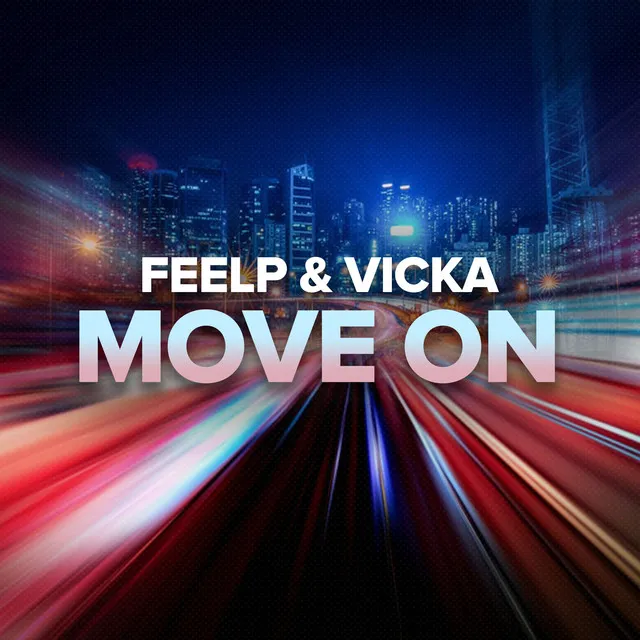 Move On - Radio Edit