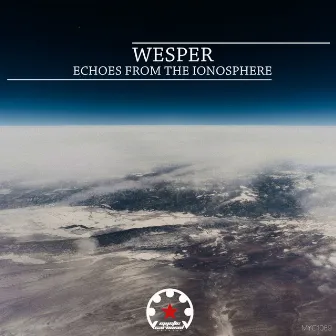 Echoes From the Ionosphere by Wesper