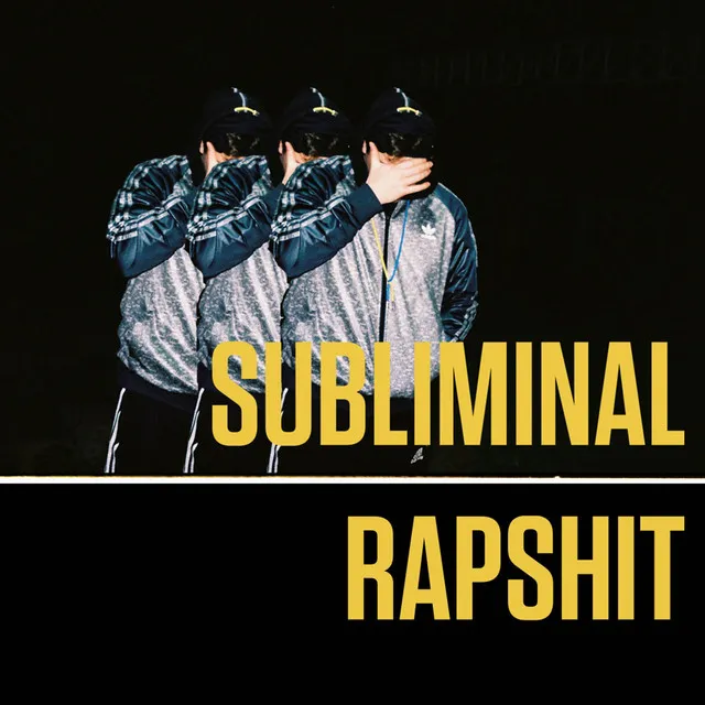 Subliminal Rapshit