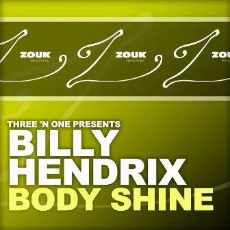 Body Shine by Billy Hendrix