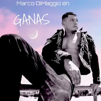 Ganas by Marco DiMaggio