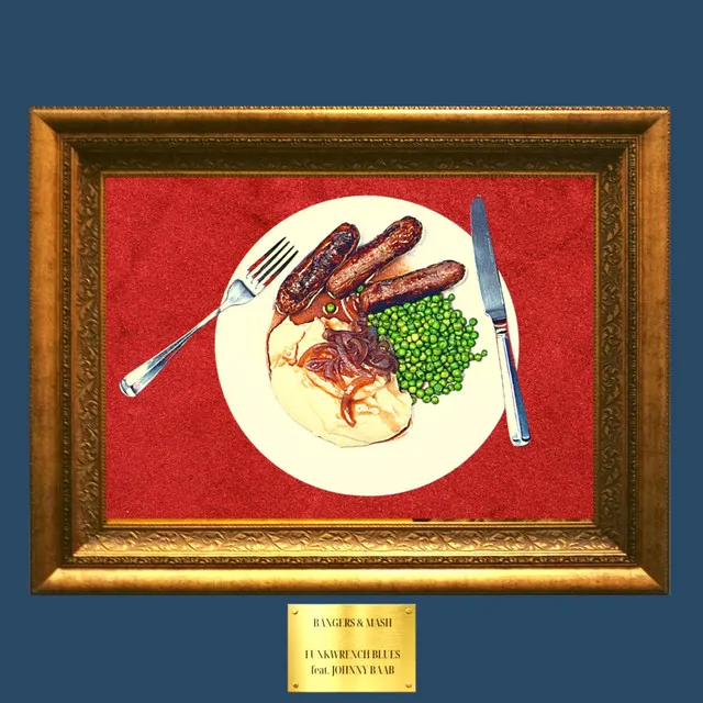 Bangers & Mash