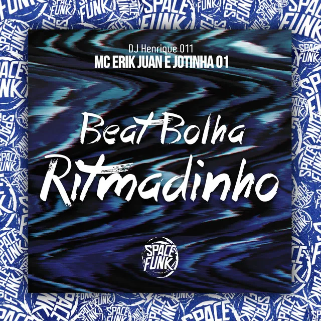 Beat Bolha Ritmadinho