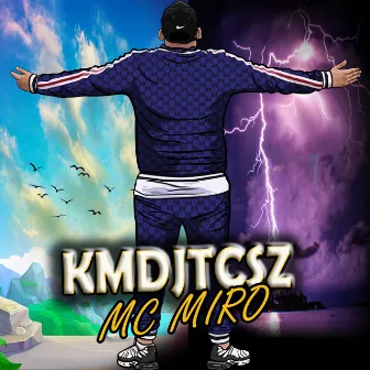 KMDJTCSZ by Mc Miro