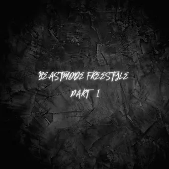 BEASTMODE FREESTYLE PT I by NAT.O