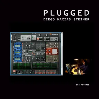 PLUGGED by DIEGO MACIAS STEINER